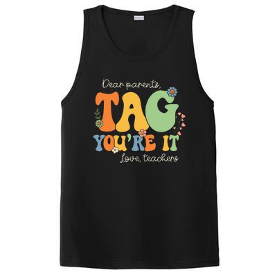 Dear Parents Tag You're It Love Teachers Last Day of School PosiCharge Competitor Tank