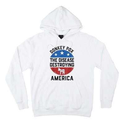 Donkey Pox The Disease Destroying America Donkeypox Back Hoodie