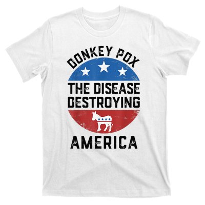 Donkey Pox The Disease Destroying America Donkeypox Back T-Shirt