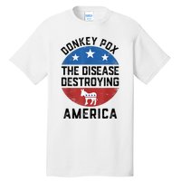 Donkey Pox The Disease Destroying America Donkeypox Back Tall T-Shirt