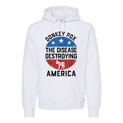 Donkey Pox The Disease Destroying America Donkeypox Back Premium Hoodie