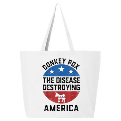 Donkey Pox The Disease Destroying America Donkeypox Back 25L Jumbo Tote