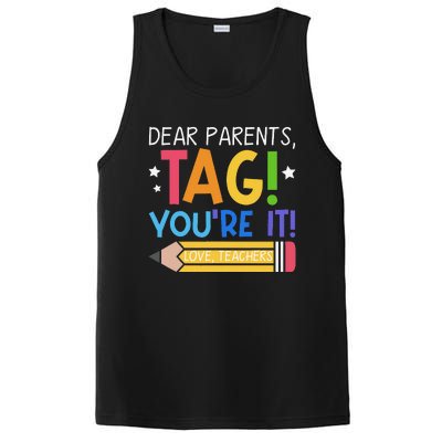 Dear Parents Tag YouRe It Love Teachers Last Day Of School PosiCharge Competitor Tank