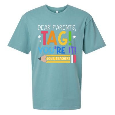 Dear Parents Tag YouRe It Love Teachers Last Day Of School Sueded Cloud Jersey T-Shirt