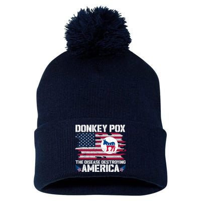 Donkey Pox The Disease Destroying America Funny Anti Biden Pom Pom 12in Knit Beanie