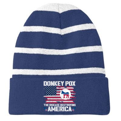 Donkey Pox The Disease Destroying America Funny Anti Biden Striped Beanie with Solid Band