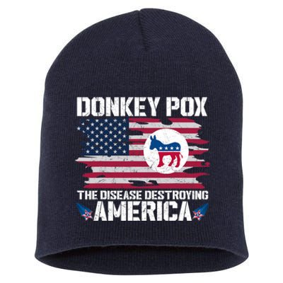 Donkey Pox The Disease Destroying America Funny Anti Biden Short Acrylic Beanie