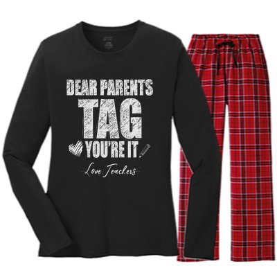 Dear Parents Tag You're It Love Teachers Last Day Of School Women's Long Sleeve Flannel Pajama Set 