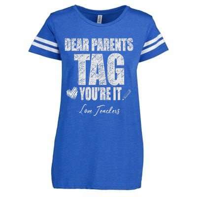 Dear Parents Tag You're It Love Teachers Last Day Of School Enza Ladies Jersey Football T-Shirt