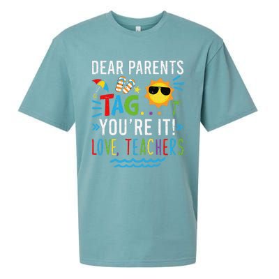 Dear Parents Tag You're It Love Teachers Last Day Of School Day Sueded Cloud Jersey T-Shirt