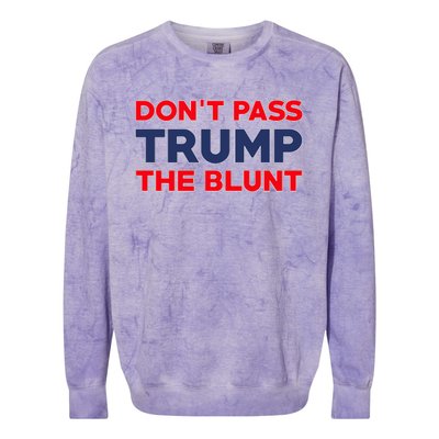 Don’T Pass Trump The Blunt Colorblast Crewneck Sweatshirt