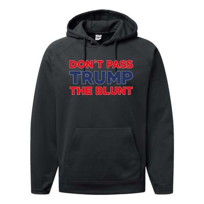 Don’T Pass Trump The Blunt Performance Fleece Hoodie