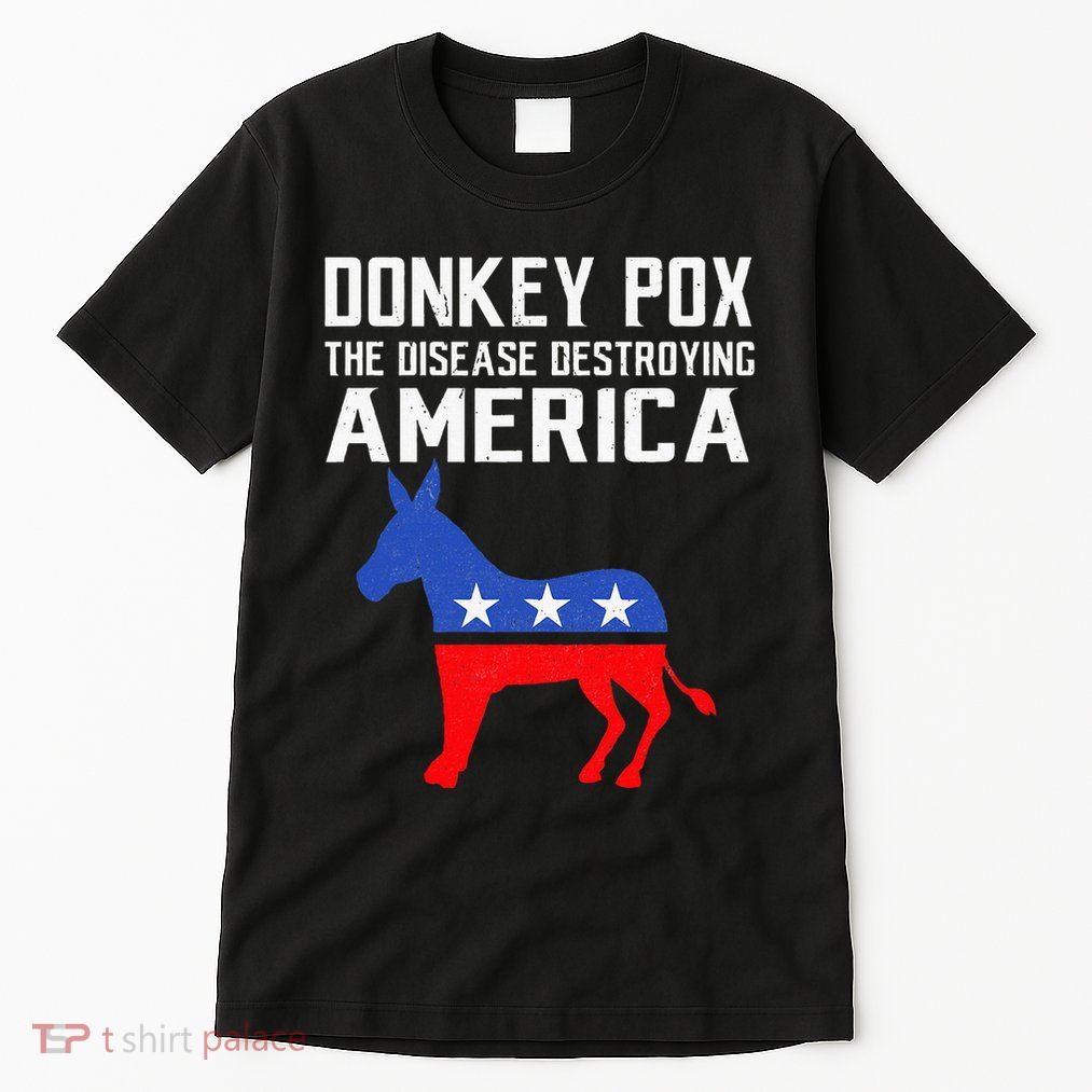 Donkey Pox The Disease Destroying America Tall T-Shirt