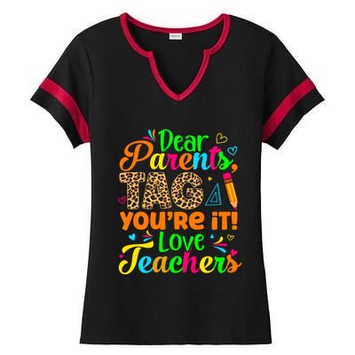 Dear Parents Tag You're It Love Teachers Leopard Teacher Great Gift Ladies Halftime Notch Neck Tee