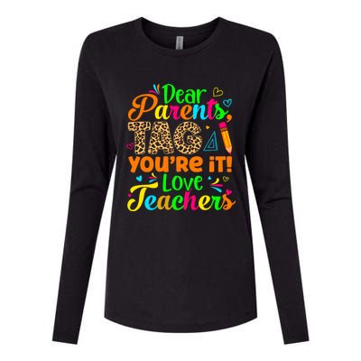 Dear Parents Tag You're It Love Teachers Leopard Teacher Great Gift Womens Cotton Relaxed Long Sleeve T-Shirt