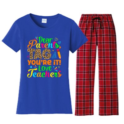 Dear Parents Tag You're It Love Teachers Leopard Teacher Great Gift Women's Flannel Pajama Set