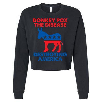 Donkey Pox The Disease Destroying America DonkeyPox Cropped Pullover Crew