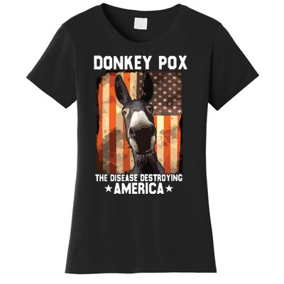 Donkey Pox The Disease Destroying America Donkeypox Funny Women's T-Shirt