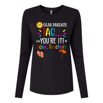 Dear Parents Tag You're It Love Teachers Summer Womens Cotton Relaxed Long Sleeve T-Shirt