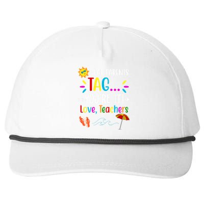 Dear Parents Tag You're It Love Teachers Summer Snapback Five-Panel Rope Hat