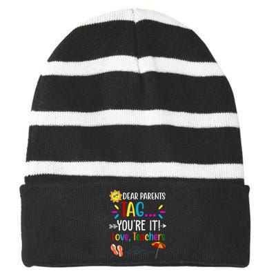 Dear Parents Tag You're It Love Teachers Summer Striped Beanie with Solid Band