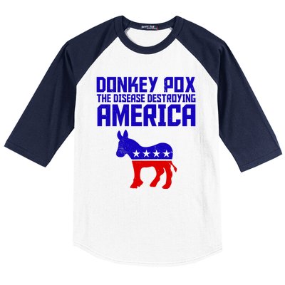 Donkey Pox The Disease Destroying America Anti Biden Baseball Sleeve Shirt