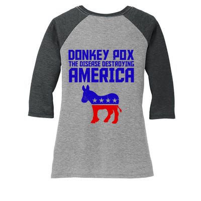 Donkey Pox The Disease Destroying America Anti Biden Women's Tri-Blend 3/4-Sleeve Raglan Shirt