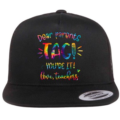 Dear Parents Tag Youre It Love Teacher Groovy Funny Teacher Flat Bill Trucker Hat