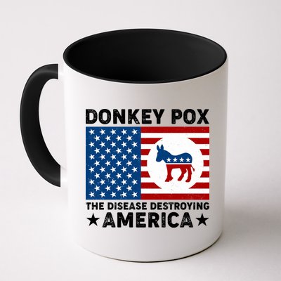 Donkey Pox The Disease Destroying America Mug