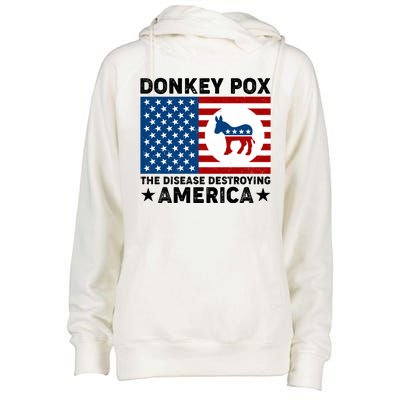 Donkey Pox The Disease Destroying America Womens Funnel Neck Pullover Hood