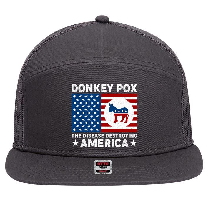Donkey Pox The Disease Destroying America 7 Panel Mesh Trucker Snapback Hat