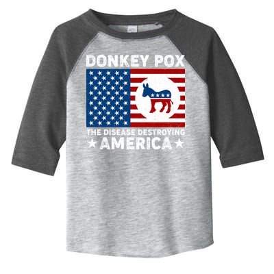 Donkey Pox The Disease Destroying America Toddler Fine Jersey T-Shirt