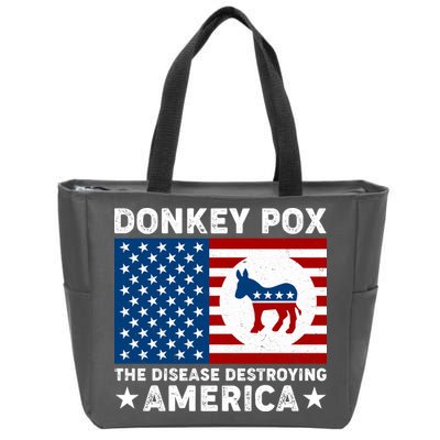 Donkey Pox The Disease Destroying America Zip Tote Bag