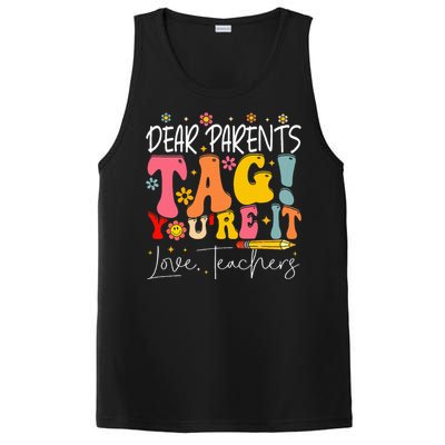 Dear Parents Tag YouRe It Love Teachers PosiCharge Competitor Tank