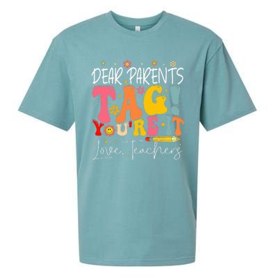 Dear Parents Tag YouRe It Love Teachers Sueded Cloud Jersey T-Shirt