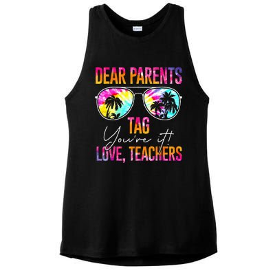 Dear Parents Tag Youre It Love Teachers Tie Dye Funny Gifts Ladies PosiCharge Tri-Blend Wicking Tank