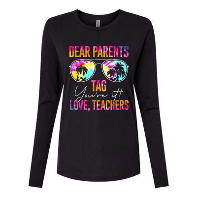 Dear Parents Tag Youre It Love Teachers Tie Dye Funny Gifts Womens Cotton Relaxed Long Sleeve T-Shirt