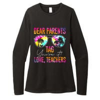 Dear Parents Tag Youre It Love Teachers Tie Dye Funny Gifts Womens CVC Long Sleeve Shirt