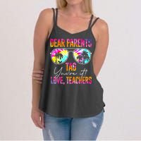 Dear Parents Tag Youre It Love Teachers Tie Dye Funny Gifts Women's Strappy Tank