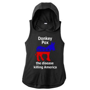 Donkey Pox The Disease Killing America Anti Liberal Ladies PosiCharge Tri-Blend Wicking Draft Hoodie Tank