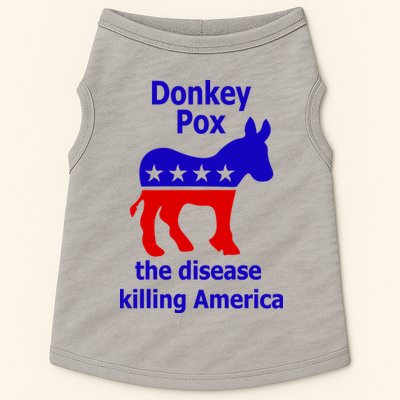 Donkey Pox The Disease Killing America Anti Liberal Doggie Tank