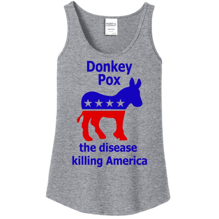 Donkey Pox The Disease Killing America Anti Liberal Ladies Essential Tank