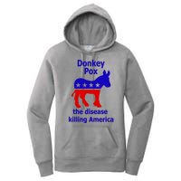 Donkey Pox The Disease Killing America Anti Liberal Women's Pullover Hoodie