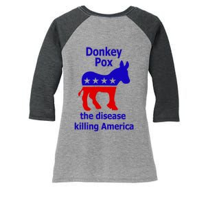 Donkey Pox The Disease Killing America Anti Liberal Women's Tri-Blend 3/4-Sleeve Raglan Shirt