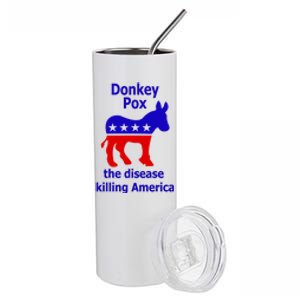 Donkey Pox The Disease Killing America Anti Liberal Stainless Steel Tumbler