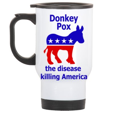 Donkey Pox The Disease Killing America Anti Liberal Stainless Steel Travel Mug