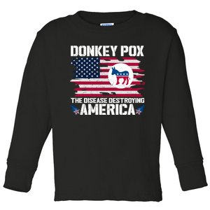 Donkey Pox The Disease Destroying America Funny Anti Biden Toddler Long Sleeve Shirt