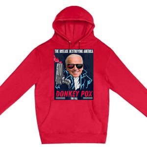 Donkey Pox The Disease Destroying America Funny Biden Meme Premium Pullover Hoodie