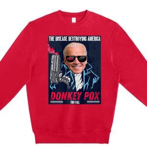 Donkey Pox The Disease Destroying America Funny Biden Meme Premium Crewneck Sweatshirt