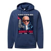 Donkey Pox The Disease Destroying America Funny Biden Meme Performance Fleece Hoodie